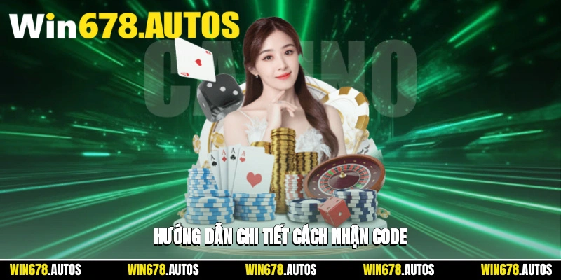 📝 Hướng dẫn chi tiết cách nhận code